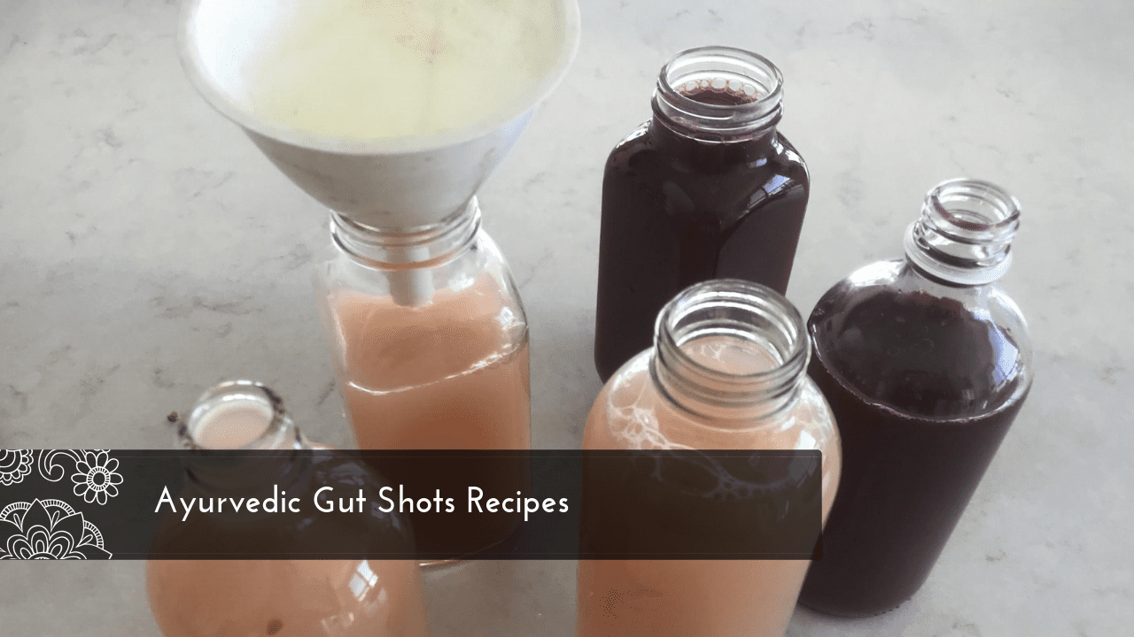 Ayurvedic Gut Shots Recipes